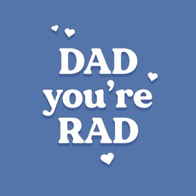 Blauw vaderdag kaartje dad you're rad