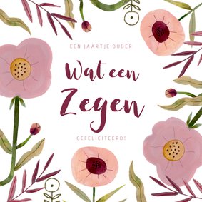 Christelijke verjaardagskaart wat een zegen roze bloemen