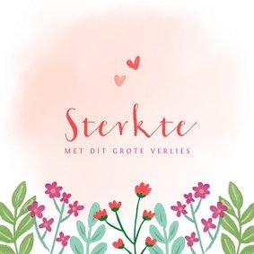 Condoleance kaart sterkte met gekleurde bloemen en hart