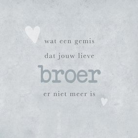 Condoleance verlies broer