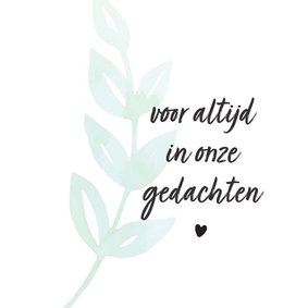 Condoleance - voor altijd in onze gedachten 