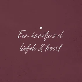 Condoleancekaart liefde en troost hartje