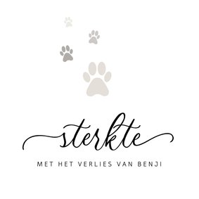 Condoleancekaart stijlvol sterkte hond pootjes verlies