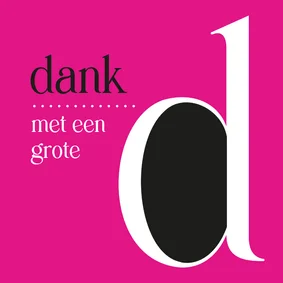 Dank met een grote D