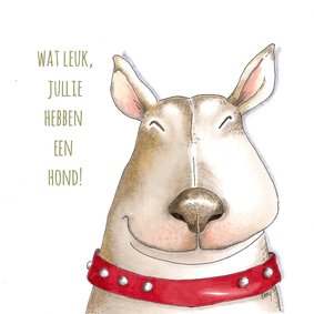 Dierenkaart - hoera jullie hebben een hond