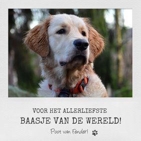 Dierenkaart met eigen foto voor het allerliefste baasje