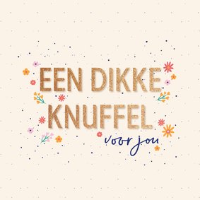 Dikke knuffel - flowers and dots - zomaar kaart