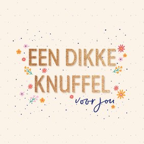 Dikke knuffel - flowers and dots - zomaar kaart