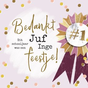 Feestelijke bedankkaart juf met vaandel, confetti en goud