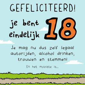 Felicitatie 18 jaar nu mag je alles