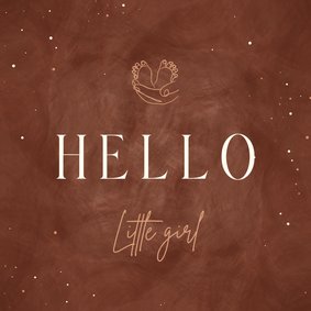 Felicitatie hello little girl hand met voetjes lijntekening