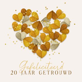 Felicitatie kaart 20 jaar getrouwd hartjes van goud confetti