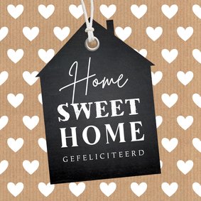 Felicitatie kaart nieuwe woning hartjes kraftlook huisje