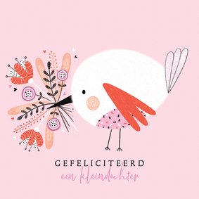 Felicitatie kleindochter vogel bloemen