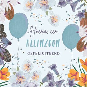  Felicitatie kleinzoon bloemen en ballonnen blauw