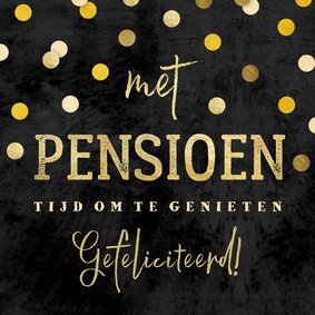 Felicitatie krijtbord gouden 'met pensioen' met confetti