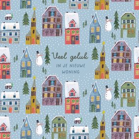 Felicitatie nieuwe woning winter huisjes patroon