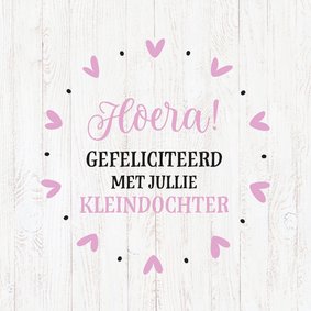 Felicitatie - opa en oma kleindochter