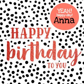 Felicitatie - stippen met naam happy birthday