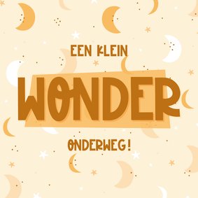 Felicitatie wonder onderweg met maantjes en sterren