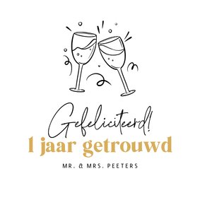 Felicitatiekaart 1 jaar getrouwd proost champagne doodle