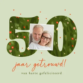 Felicitatiekaart 50 jaar getrouwd bloementuin cijfers foto