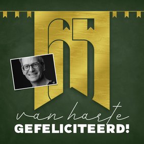 Felicitatiekaart 65 jaar gouden letters en slingers groen