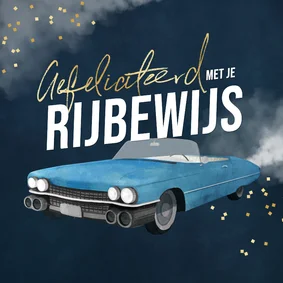 Felicitatiekaart autorijbewijs oldtimer auto blauw geslaagd