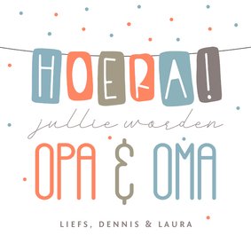 Felicitatiekaart baby opa en oma feest slinger