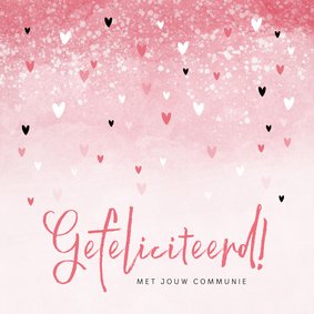 Felicitatiekaart communie meisje roze hartjes waterverf