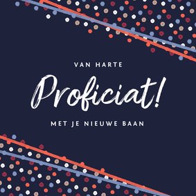 Felicitatiekaart feestelijk confetti vrolijk nieuwe baan