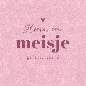 Felicitatiekaart geboorte meisje roze potloodstrepen 