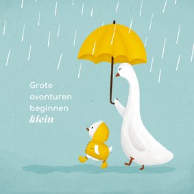 Felicitatiekaart geboorte met eendje met regenlaarsjes