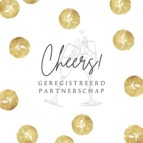 Felicitatiekaart goud champagne geregistreerd partnerschap