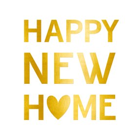 Felicitatiekaart happy new home goud