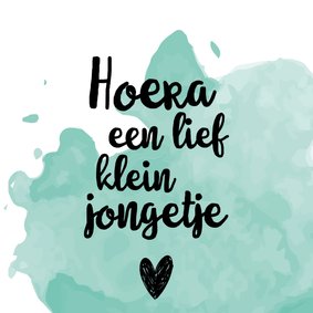 Felicitatiekaart 'Hoera een lief klein jongetje'