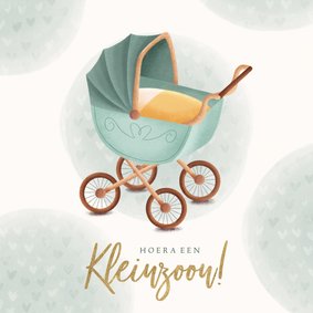 Felicitatiekaart met kinderwagen hoera een kleinzoon