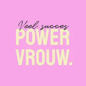 Felicitatiekaart nieuwe baan powervrouw geel roze