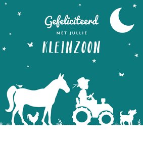 Felicitatiekaart opa en oma kleinzoon boerderij jongen