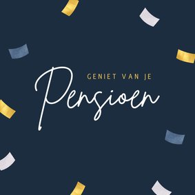 Felicitatiekaart pensioen confetti goud blauw