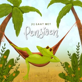 Felicitatiekaart pensioen met kikker in hangmat