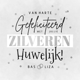 Felicitatiekaart zilveren huwelijk goud confetti 25 jaar