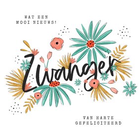 Felicitatiekaart zwangerschap bloemen lente gefeliciteerd