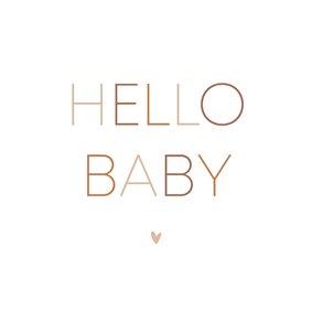 Felicitatiekaartje hello baby met hartje minimalistisch