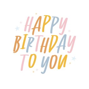Felicitatiekaartje met vrolijke typografie happy birthday
