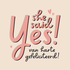 Felicitatiekaartje she said yes typografisch hartjes