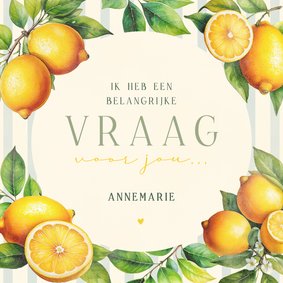 Fruitige trouwkaart wil je mijn getuige zijn met citroenen