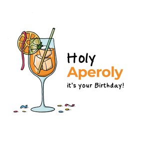 Gefeliciteerd holy aperoly it's your birthday kaart