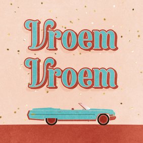 Gefeliciteerd met je rijbewijs retro typografie vroem vroem