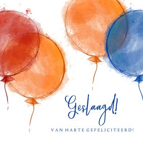 Geslaagd! Felicitatie rood oranje blauwe ballonnen 